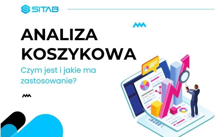 Czym jest analiza koszykowa i jakie ma zastosowanie?